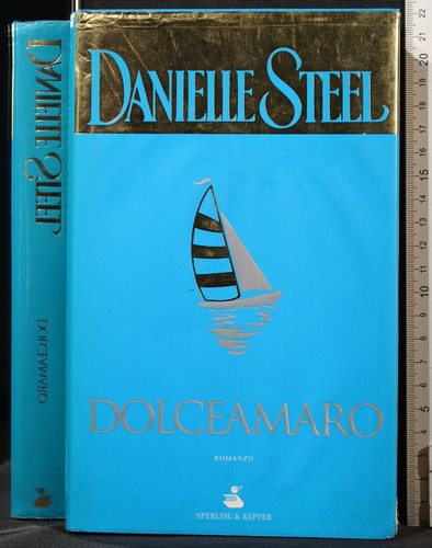 Dolceamaro danielle steel - danielle,