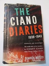 Ciano Diaries, 1939-43, Ciano
