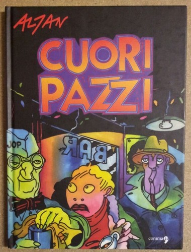 Cuori pazzi altan - pazzi, cartonato