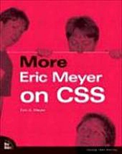 More eric meyer - more, on