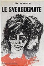 libro le svergognate lieta harrison donna sicilia emancipazione femminile 1963
