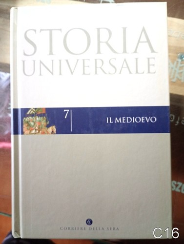 Medioevo storia universale - il,