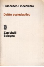 Diritto ecclesiastico - Francesco Finocchiaro (Zanichelli Editore)