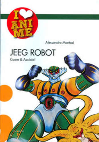 Love anime jeeg robot - anime, 04