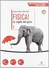 Fisica! Le regole del gioco