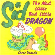 Sid the Mad Little Bad Little