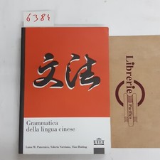PATERNICO'. GRAMMATICA DELLA LINGUA CINESE. UTET
