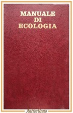 MANUALE DI ECOLOGIA di Roger Dajoz 1974 Istituto Editoriale Internazionale Libro