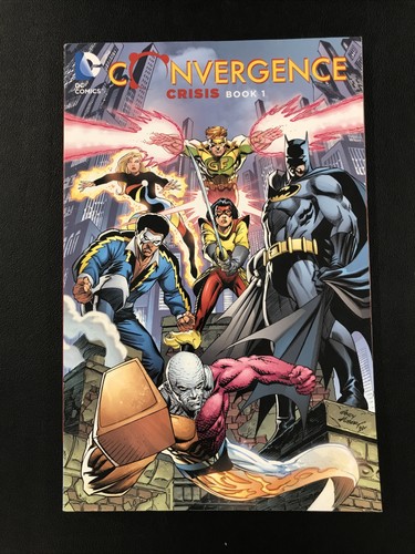 Convergence crisis book one - book,