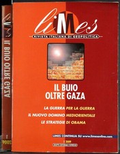 LIMES - N 1 - 2009 - IL BUIO OLTRE GAZA
