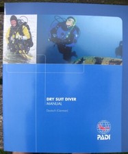 PADI Manual - Dry suit Diver -