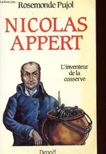 Nicolas Appert: L'inventeur de