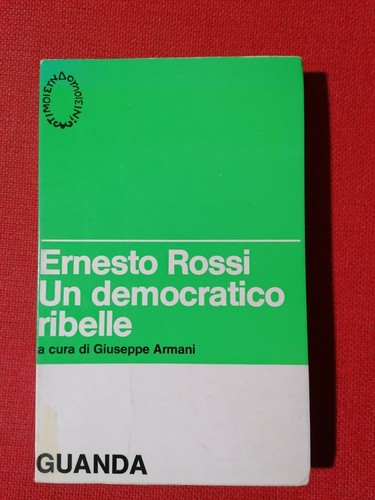Libro ernesto rossi - rossi, un