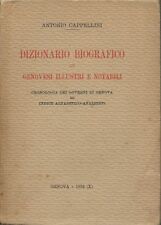 Cappellini - Dizionario Biografico di Genovesi Illustri e Notabili Genova 1932 