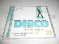 DISCO DAYS SLOW AND COOL  7 CD