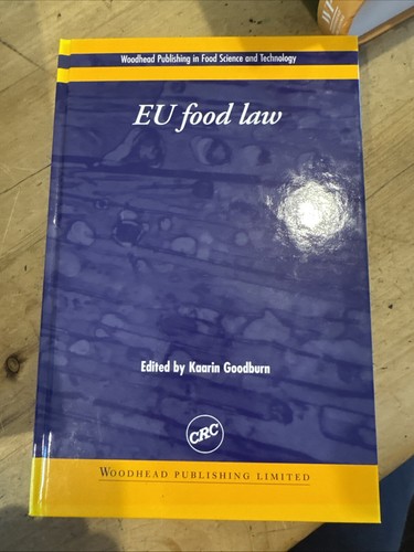 Food law kaarin goodburn - eu,