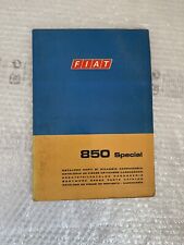 Catalogo Parti Di Ricambio - Carrozz. FIAT 850 Special - I 1969 ORIGINALE