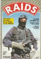 RAIDS N. 5 MARZO 1987 CORPI SPECIALI LO S.W.A.T DELLA POLIZIA DI L. A. - EDIALB