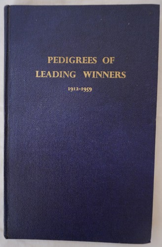 Pedigrees leading winners - pedigrees, of