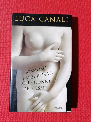 Libro luca canali scandali - libro,