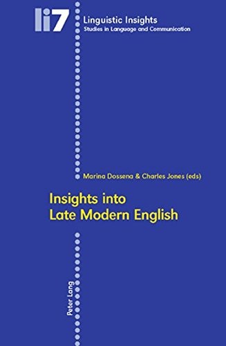 Insights into late modern - insights,