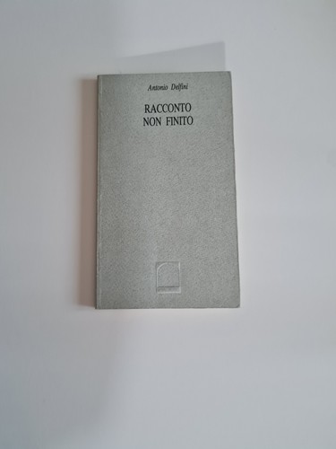 Racconto non finito antonio - finito,