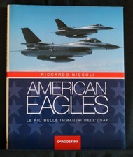 AMERICAN EAGLES. Riccardo