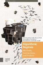 Algorithmic Regimes : Methods