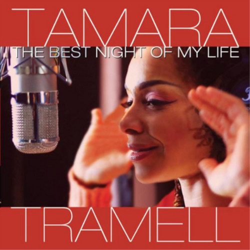 Tamara tramell the - the, night