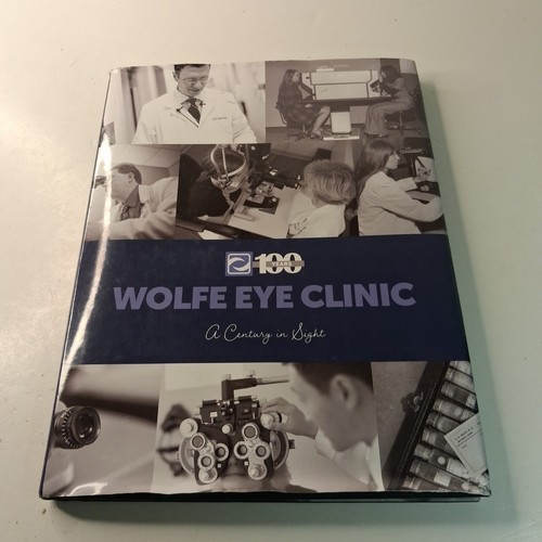 Wolfe eye clinic century in - eye,
