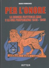 Per l'onore. La DECIMA