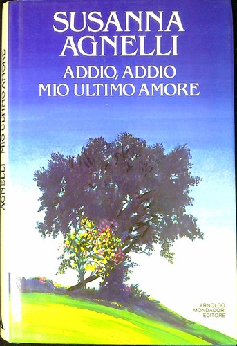 Addio mio ultimo amore - mio,