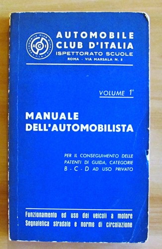 Manuale dell automobilista - manuale, dell'automobilista