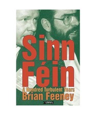 Sinn Fin: A Hundred Turbulent