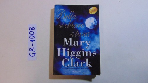 Libro bella chiaro luna - bella, di