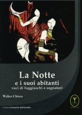 LIBRO LA NOTTE E I SUOI