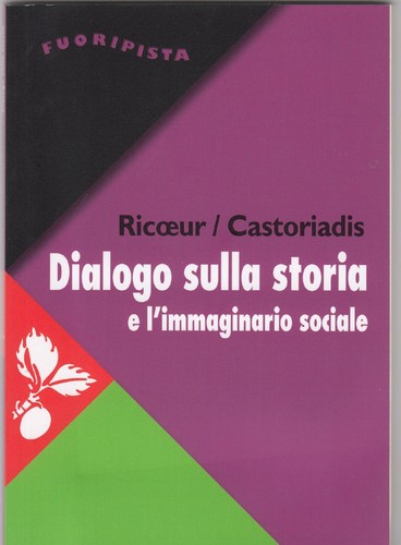 Dialogo sulla storia - , e