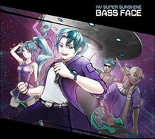 AV SUPER SUNSHINE, BASS FACE