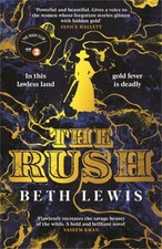 The Rush Hardcover Beth Lewis