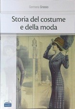 STORIA DEL COSTUME E DELLA