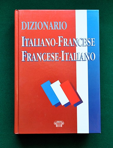 Dizionario italiano francese - dizionario, italiano-francese