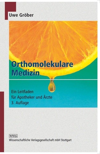 Orthomolekulare medizin uwe - medizin,