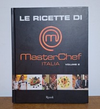 LE RICETTE DI MASTER CHEF ITALIA VOLUME 2 RIZZOLI 2013