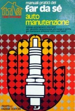 Manuali Pratici Del Far Da Se (Auto Manutenzione) 1975,Aa.Vv.  ,Fabbri ,1975