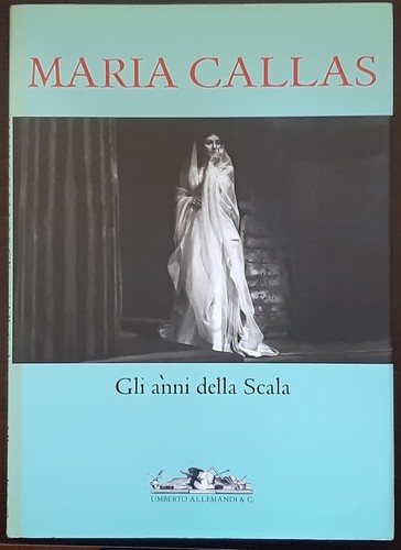 Maria callas gli anni - callas, della