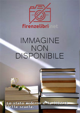 Marongiu,Antonio. - Lo stato moderno e la libertà della scuola.  