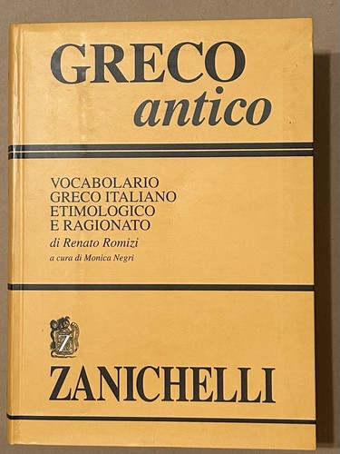 Zanichelli greco antico - zanichelli,
