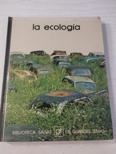 Ecologia biblioteca salvat - l'ecologia,