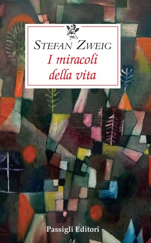 Miracoli della vita zweig - miracoli,