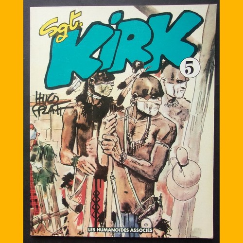 Sergent kirk tome hugo pratt - sergent,